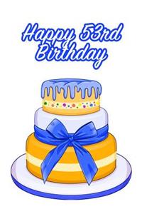 Happy 53rd Birthday