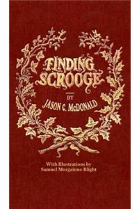 Finding Scrooge: or Another Christmas Carol