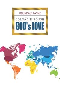 Sorting Through God's Love