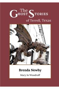 The Ghost Stories of Terrell, Texas