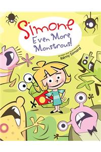 Simone: Even More Monstrous!