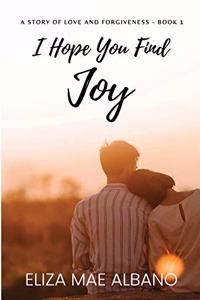 I Hope You Find Joy