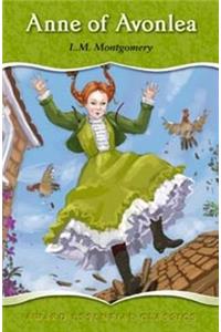 Anne of Avonlea: An Award Essential Classic