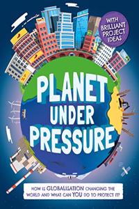 Planet Under Pressure