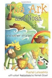 Ark and Noah