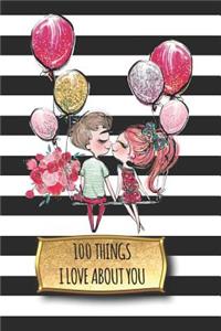 100 Things I Love about You