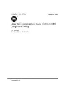 Space Telecommunications Radio System (Strs) Compliance Testing