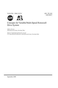 Concepts for Variable/Multi-Speed Rotorcraft Drive System