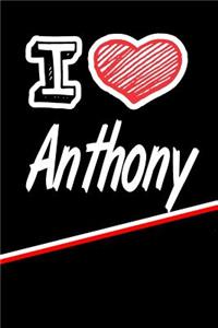 I Love Anthony