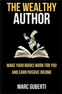 The Wealthy Author