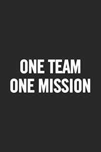 One Team One Mission