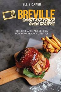 Breville Smart Air Fryer Oven Recipes