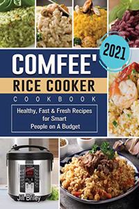 COMFEE' Rice Cooker Cookbook 2021