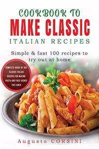 Cookbook to Make Classic Italian Recipes