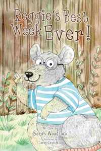 Reggie’s Best Week Ever!