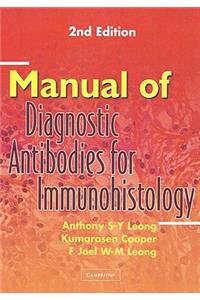 Manual of Diagnostic Antibodies for Immunohistology