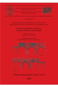 Archéologie et histoire du moyen âge / Archaeology and History of the Middle Ages: Sessions générales et posters / General Sessions and Posters