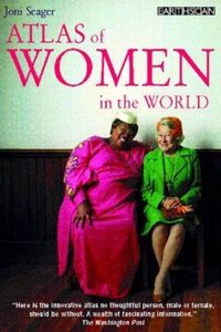 The Atlas of Women in the World: Volume 5 (The Earthscan Atlas)