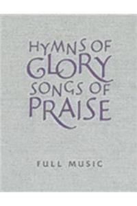 Hymns of Glory, Songs of Praise Full Music Edition