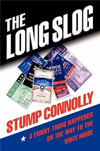 The Long Slog