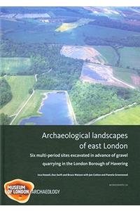 Archaeological landscapes of east London