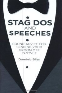 Stag Dos and Speeches