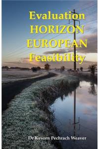 Evaluation Horizon European Feasibility