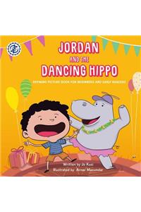 Jordan and the Dancing Hippo