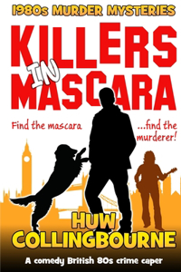 Killers In Mascara