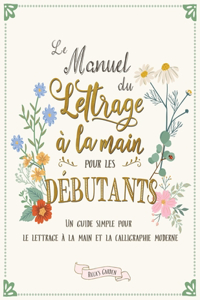 manuel du lettrage à la main pour les débutants