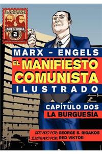 El Manifi esto Comunista (Ilustrado) - Capítulo Dos