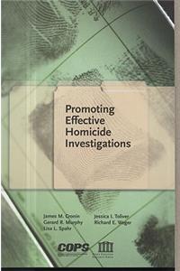 Promoting Effective Homicide Investigations