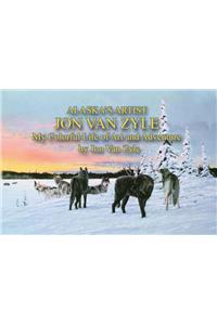 Alaska's Artist Jon Van Zyle