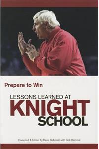 Lessons Learned at Knight School