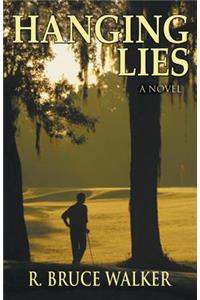 Hanging Lies