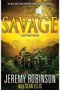 Savage (a Jack Sigler Thriller)