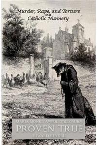 Murder, Rape, and Torture in a Catholic Nunnery