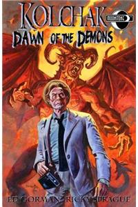 Kolchak: Dawn of the Demons