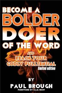 Become a Bolder Doer of the Word