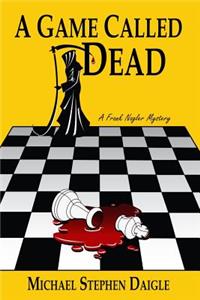 Game Called Dead