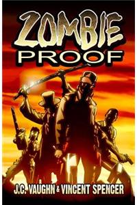 Zombie Proof, Volume 1