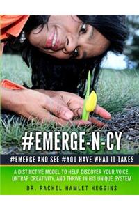 Emerge-N-Cy