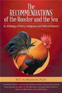 The Recommendations of the Rooster and the Sea