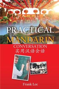 Practical Mandarin Conversation