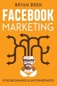 Facebook Marketing - Mastery