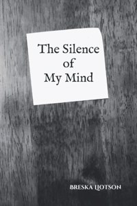 Silence of My Mind