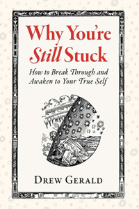 Why You're Still Stuck