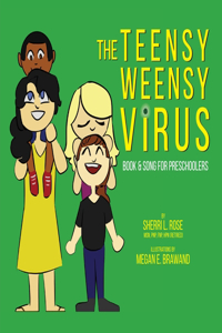 Teensy Weensy Virus