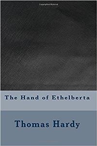 The Hand of Ethelberta