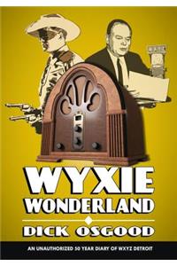 WYXIE Wonderland